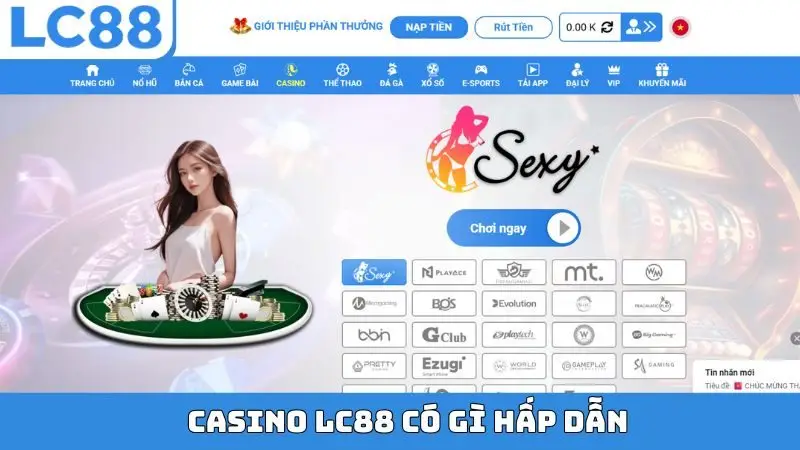 Casino LC88 có gì hấp dẫn