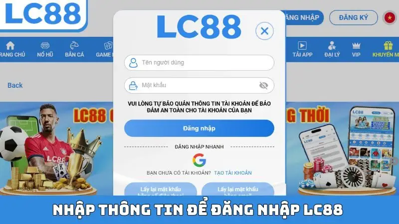 Nhập thông tin để đăng nhập LC88