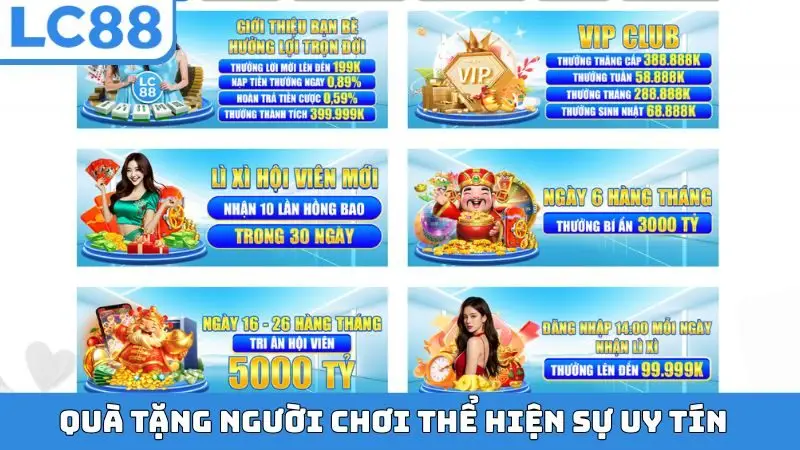 Quà tặng người chơi thể hiện sự uy tín nhà cái